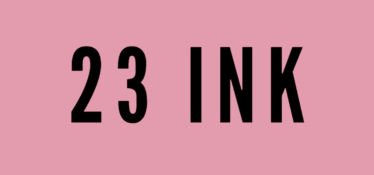 23 ink
